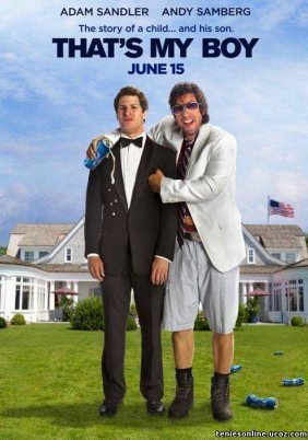 That's my boy / Μπράβο αγόρι μου (2012)