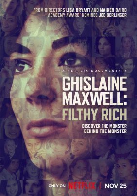 Ghislaine Maxwell: Filthy Rich (2022)