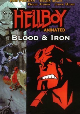 Hellboy Animated: Blood and Iron (2007)