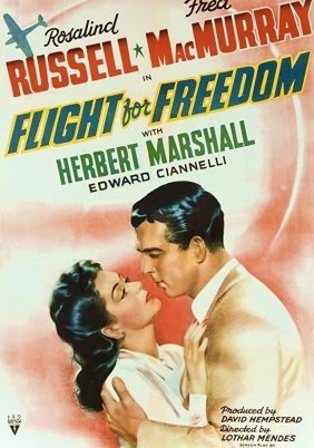 Ηρωικό ξημέρωμα / Flight for Freedom (1943)