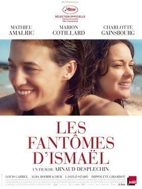 Τα φαντάσματα τού Ισμαήλ / Ismael's Ghosts / Les fantômes d'Ismaël (2017)