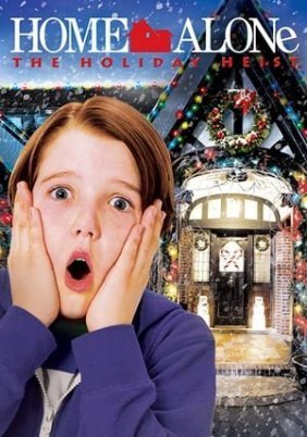 Home Alone: The Holiday Heist (2012)