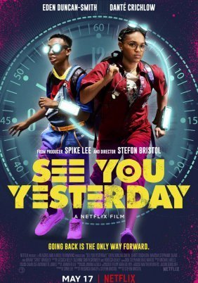 See You Yesterday (2019)