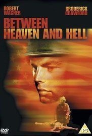 Between Heaven and Hell (1956)