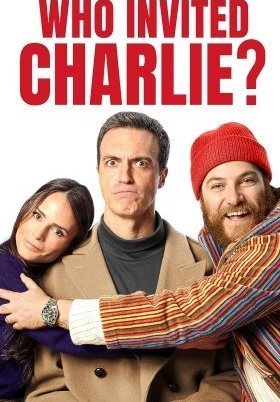 Who Invited Charlie? / ¿Quién invitó a Charlie? (2022)