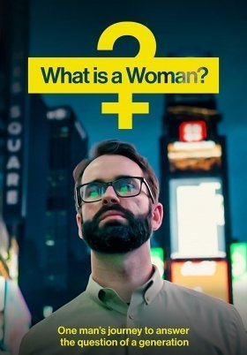 What Is a Woman? (2022)