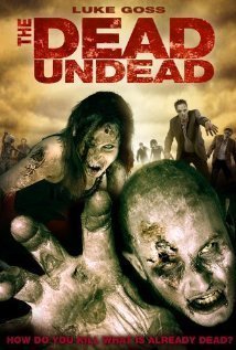 The Dead Undead (2010)