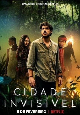 Invisible City / Cidade Invisível (2021)