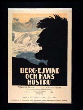 Ο Δραπετης Και Η Γυναικα Του / The Outlaw and His Wife / Berg-Ejvind och hans hustru (1918)