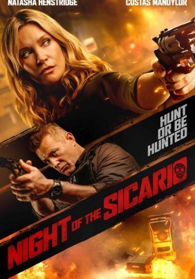 Night of the Sicario / Blindsided (2021)
