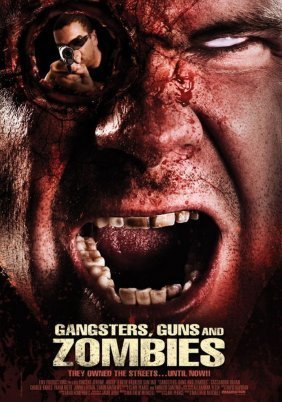 Gangsters, Guns & Zombies (2012)