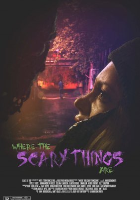 Where the Scary Things Are (2022)