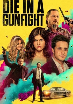 Die in a Gunfight (2021)