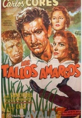 Los tallos amargos  / The Bitter Stems (1956)