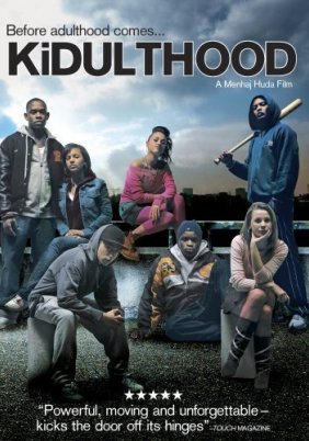 Kidulthood (2006)