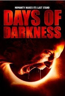 Days Of Darkness / Οι μέρες της κόλασης (2007)