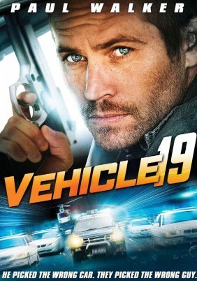 Ο μαχητής / Vehicle 19 (2013)