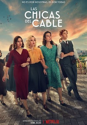 Cable Girls / Las chicas del cable (2017)