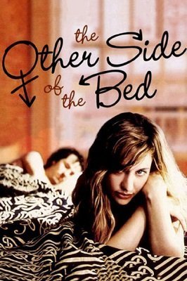 The Other Side of the Bed / El otro lado de la cama (2002)