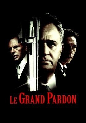 Εγω Σε Συγχωρω / The Big Pardon / Le Grand Pardon (1982)