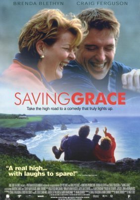 Saving Grace / Του Θεού Το Χόρτο (2000)
