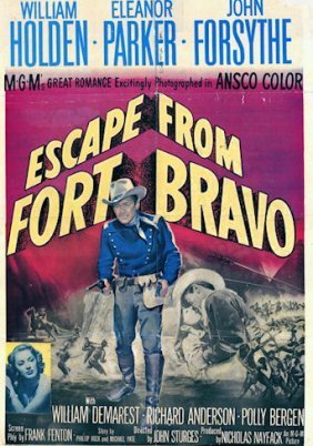 Escape from Fort Bravo (1953)