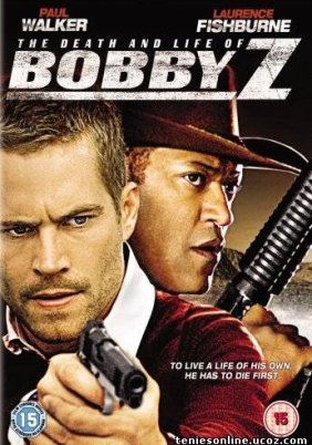 Bobby Z / The Death and Life of Bobby Z (2007)