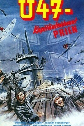 U-47 Lt. Commander Prien / U47 - Kapitänleutnant Prien (1958)