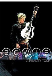 David Bowie: A Reality Tour (2004)