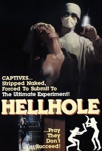 Hellhole (1985)