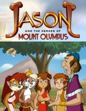 Jason and The heroes of Mount Olympus (2001-) TV Series