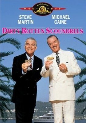 Dirty Rotten Scoundrels / Απατεώνες και τζέντλεμεν (1988)