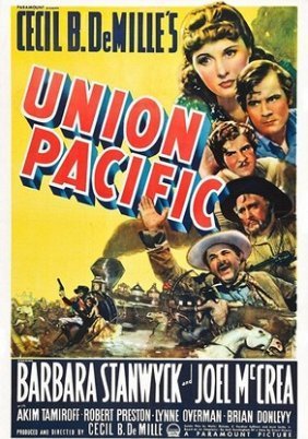 Union Pacific / Η Μεγάλη Περιπέτεια (1939)