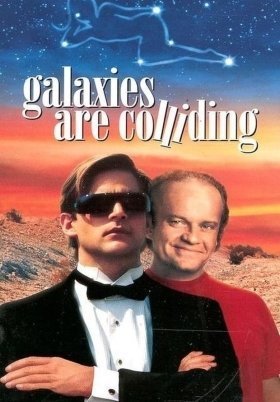Galaxies Are Colliding / Planet of Love (1992)