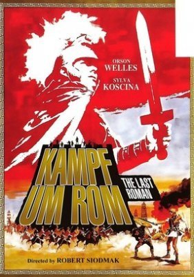 Kampf um Rom I / The Last Roman / Οι επιδρομείς (1968)