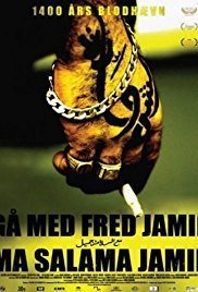 Gå med fred Jamil / Ma salama Jamil / Go with Peace Jamil (2008)