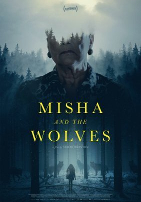 Misha and the Wolves (2021)