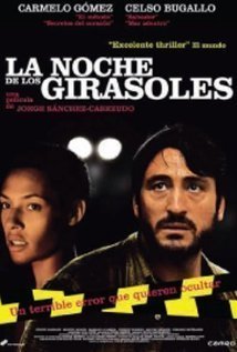 La Noche de los Girasoles / The Night of the Sunflowers (2006)