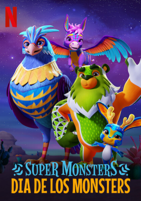 Super Monsters: Dia de los Monsters / Τα Σούπερ Τερατάκια: Ημέρα των Τεράτων (2020)