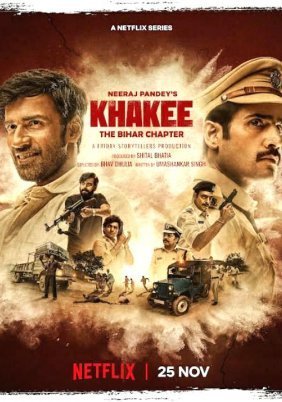 Khakee: The Bihar Chapter (2022)