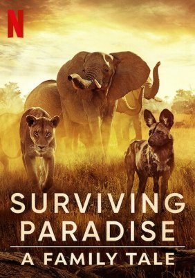 Surviving Paradise: A Family Tale (2022)