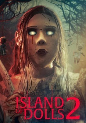 Island of the Dolls 2 / Island of the Dolls 2 (2024)