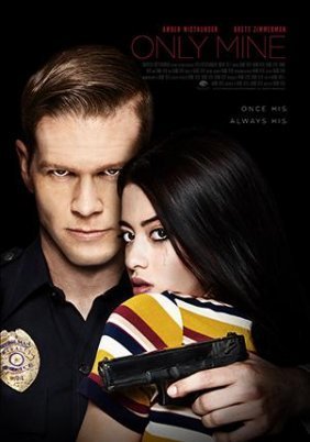 Only Mine (2019)