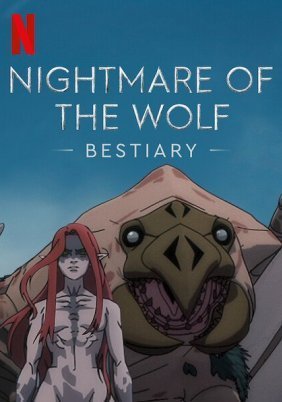 Nightmare of the Wolf: Bestiary (2022)