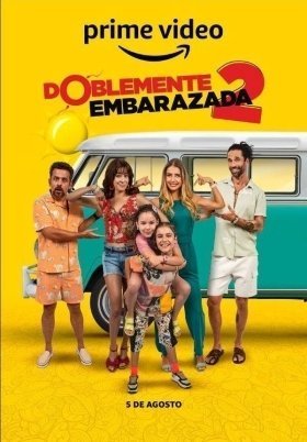 Doblemente Embarazada 2 (2022)