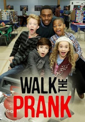 Walk the Prank (2016)