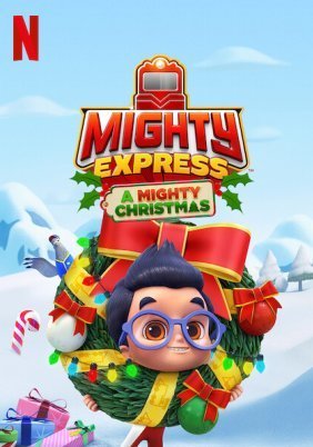 Mighty Express: Μια Χριστουγεννιάτικη Περιπέτεια / Mighty Express: A Mighty Christmas (2020)