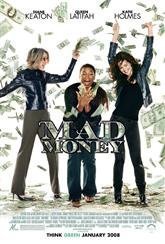 Mad Money / Εύκολο Χρήμα (2008)