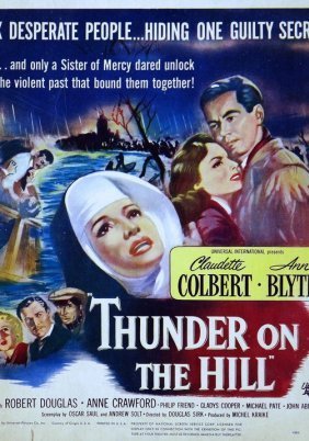 Thunder on the Hill (1951)