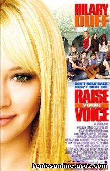 Raise Your Voice (2004)